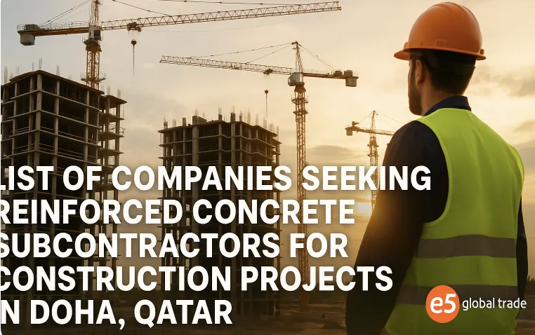 Katar Doha’da İnşaat Projeleri İçin Betonarme Taşeron Arayan Firmalar: Fırsatlar ve Nasıl Erişilir?