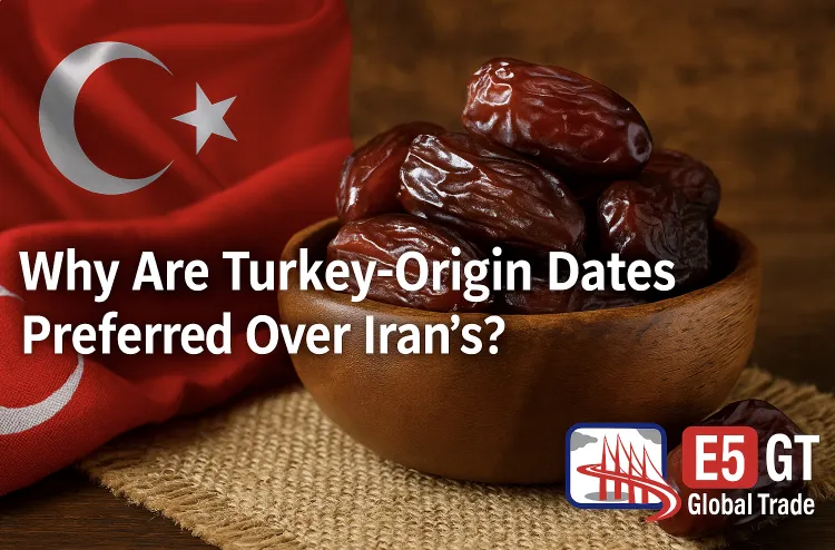 İran’dan Farklı, Türkiye Menşeli Hurma Neden Tercih Ediliyor?